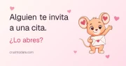 Alguien te invita a una cita