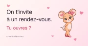 On t'invite à un rendez-vous