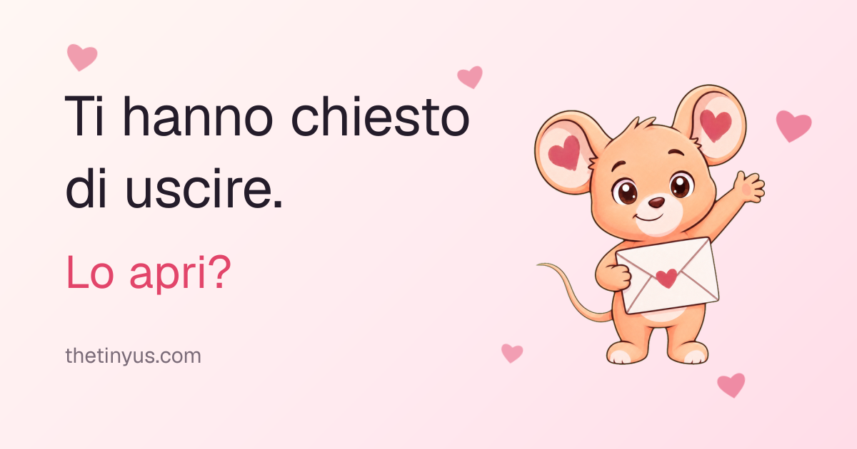 Ti hanno chiesto di uscire